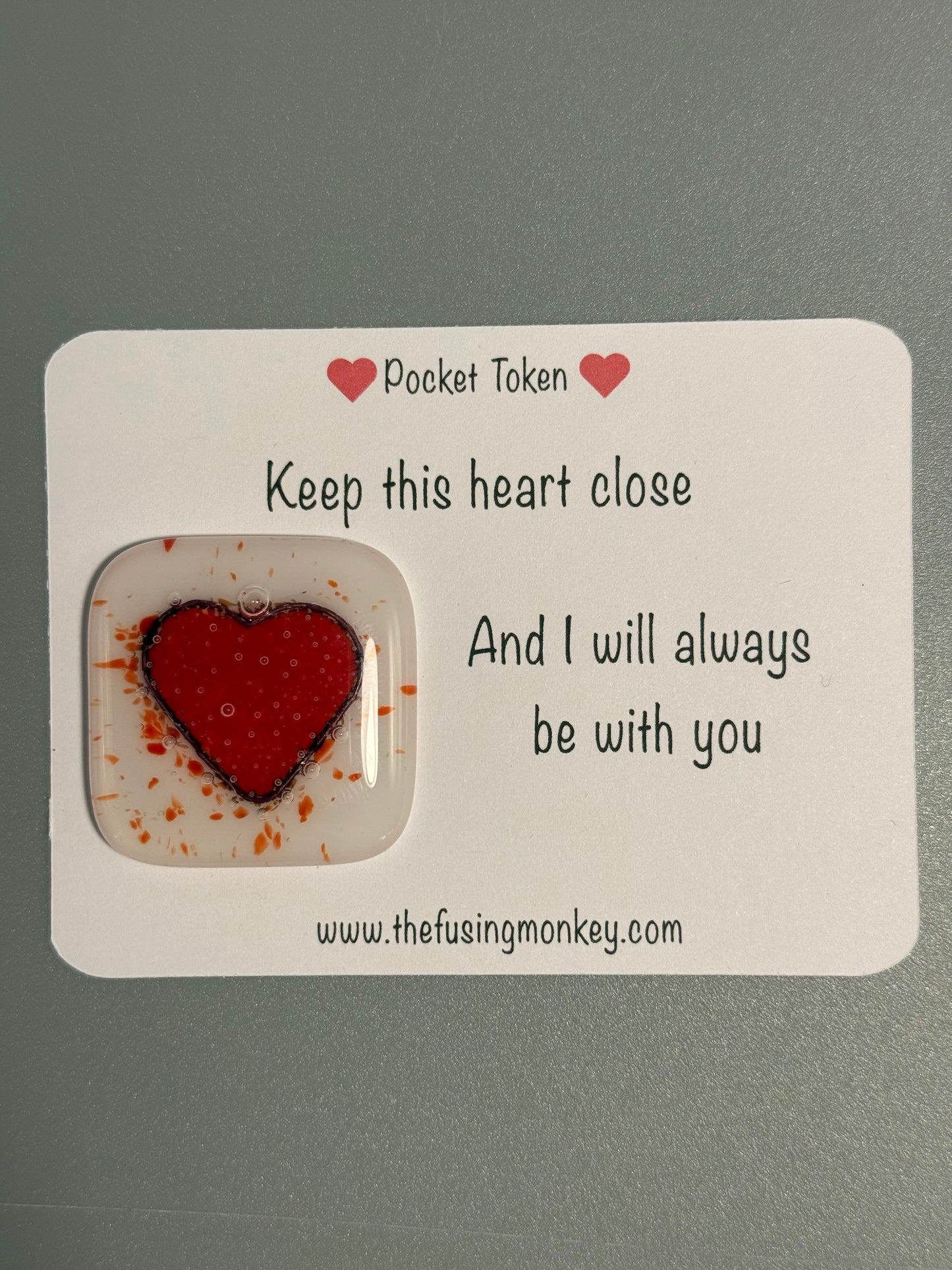 Keep this heart close glass heart token