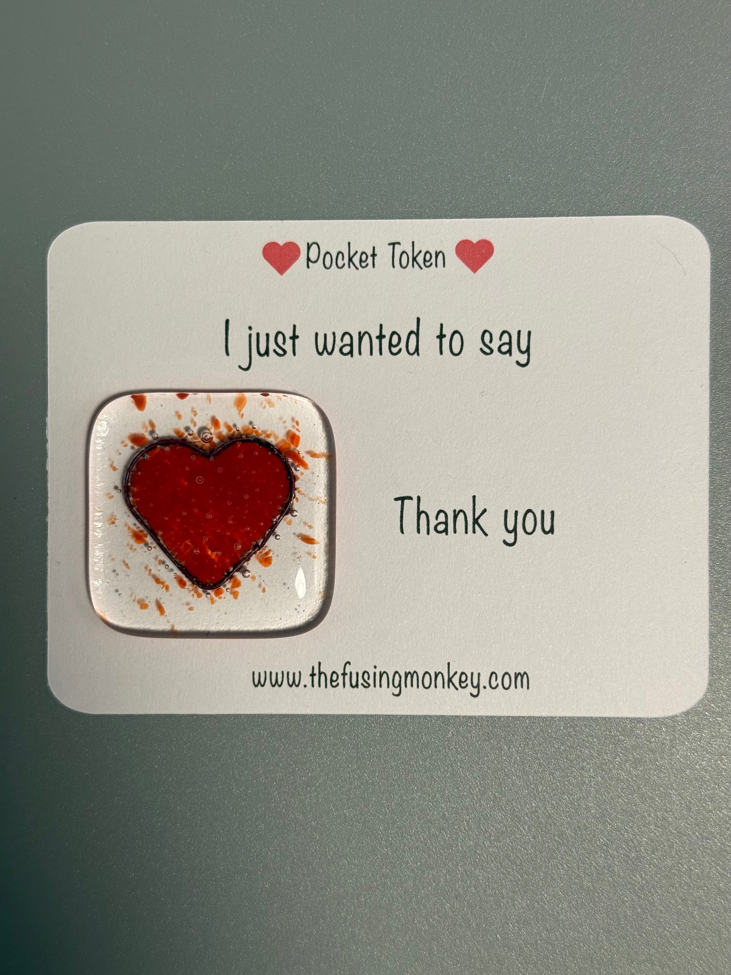 I just wanted to say glass heart token