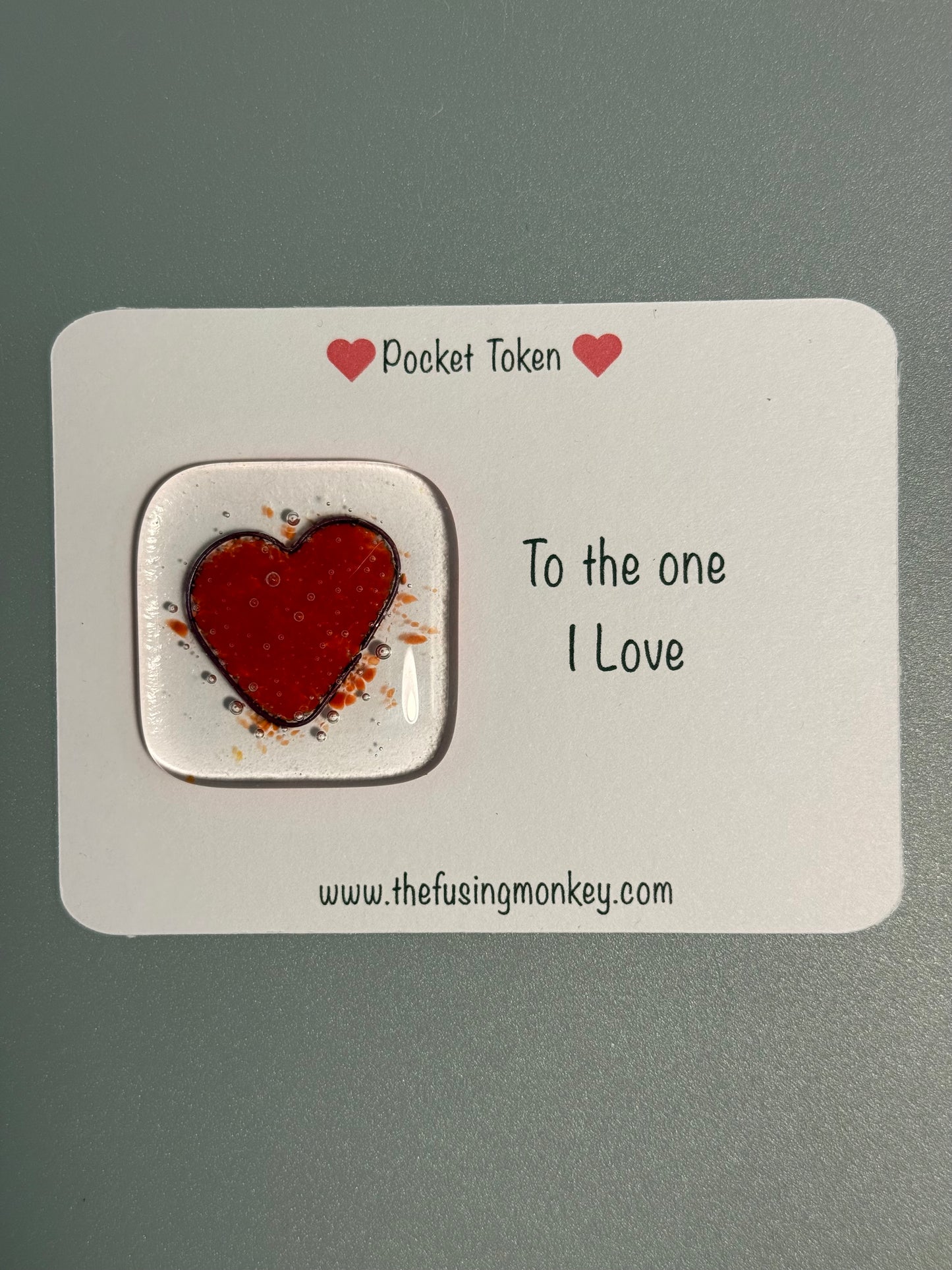 To the one I Love glass heart token