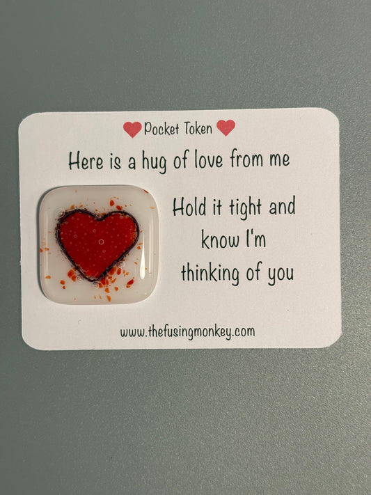 Here is a hug of love from me glass heart token
